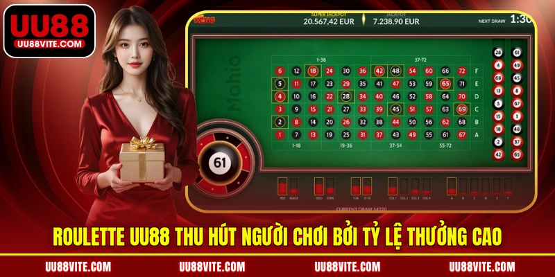 Roulette UU88 thu hút người chơi bởi tỷ lệ thưởng cao